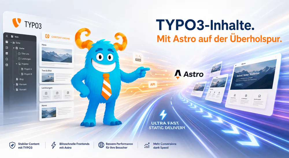 TYPO3-Inhalte mit Astro auf der Überholspur — das t3monster zeigt vom TYPO3-Backend auf blitzschnell ausgelieferte Astro-Seiten